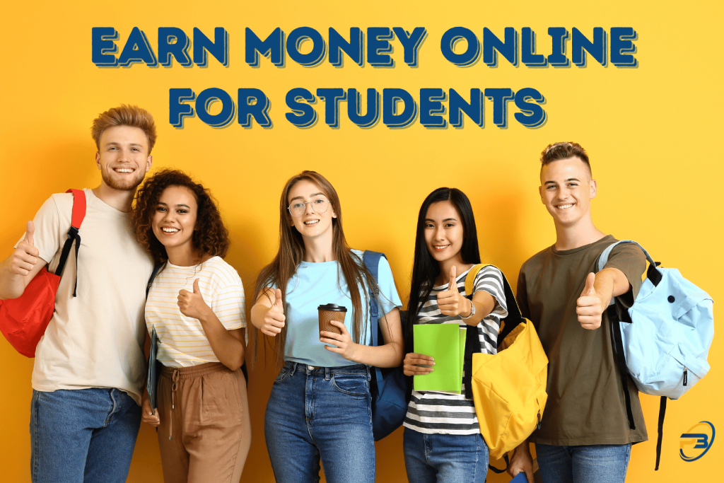 earn money online for students