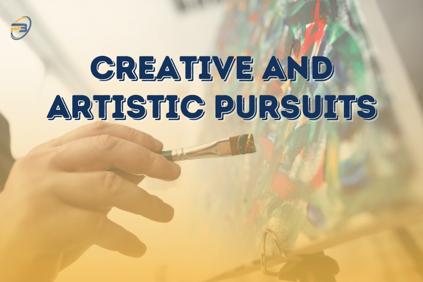 Creative and Artistic Pursuits